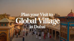 visit to global village